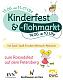 Bild: Ein Paradies f&uuml;r kleine Entdecker: Gro&szlig;es Kinder- und Familienfest im Petersberggarten!
